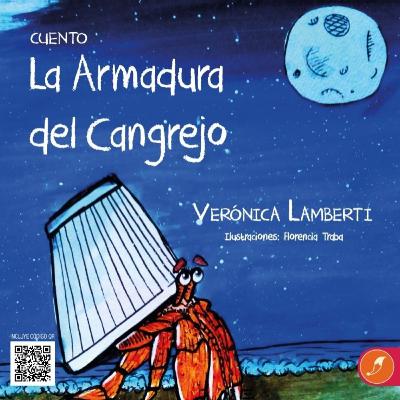 La Armadura Del Cangrejo (Audio Cuento) - Verónica Lamberti - ISBN 9789874734518