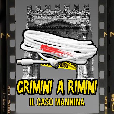 Il caso Mannina - Omicidi molto partecipati