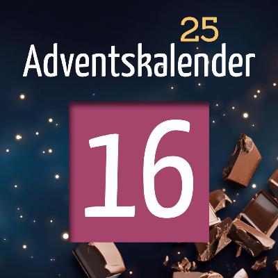 Adventskalender 2025 - Türchen 16