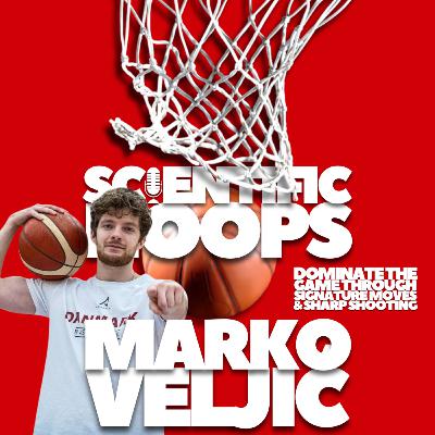 SH13 - Dominate the Game through Signature Moves & Sharp Shooting with Marko Veljić SH13 - Dominate the Game through Signature Moves & Sharp Shooting with Marko Veljić