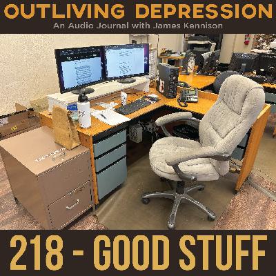 218: Good Stuff