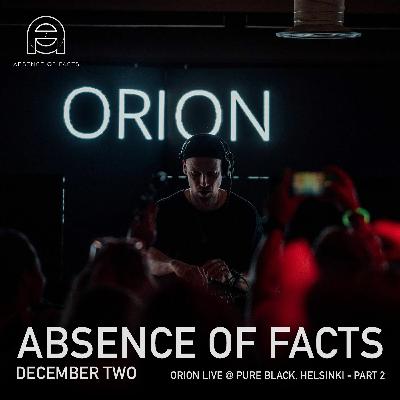 Absence of Facts - December Two - Orion Live @ Pure Black, Helsinki - Part 2