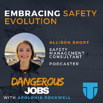 Embracing Safety Evolution: Insights from Consultant Allison Short Embracing Safety Evolution: Insights from Consultant Allison Short