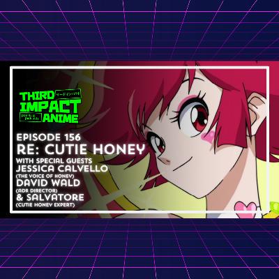 #156 - Re: Cutie Honey feat. Jessica Calvello, David Wald, and Salvatore (RetroSofa)
