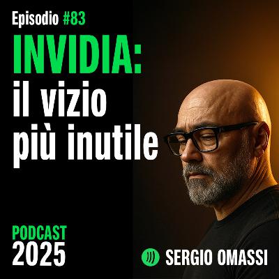 INVIDIA: il vizio più inutile