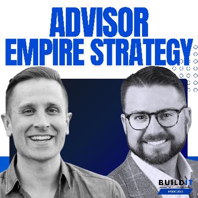 Scaling Financial Advisory Firms to Billions with Jon Randall