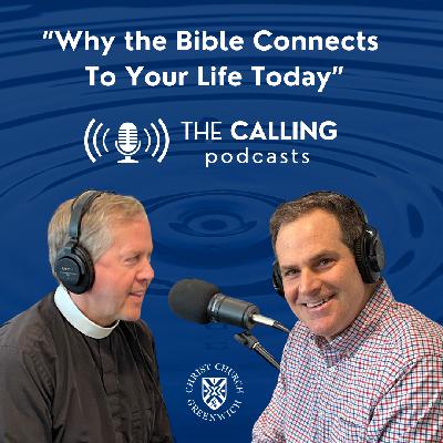 Why the Bible Connects To Your Life Today Why the Bible Connects To Your Life Today