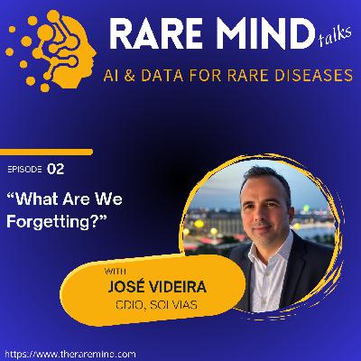 02: What Are We Forgetting? (with José Videira) 02: What Are We Forgetting? (with José Videira)