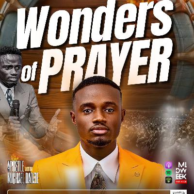 Wonders of Prayer Wonders of Prayer