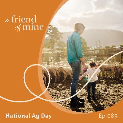 National Ag Day with Andrea Naish + Tegan Milne