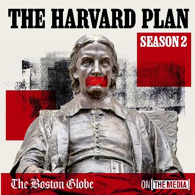 S2 - Episode 1: The Harvard Plan