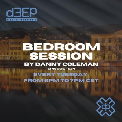 Danny Coleman - Bedroom Session (28/10/25)
