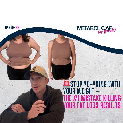 🚨STOP YO-YOING WITH YOUR WEIGHT - The #1 Mistake Killing Your Fat Loss Results