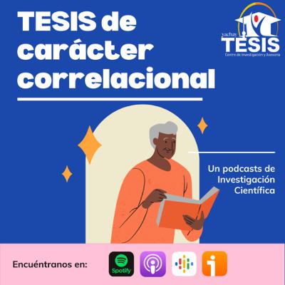 Tesis de Carácter CORRELACIONAL