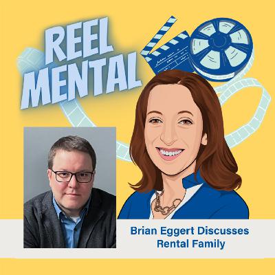 34 - Brian Eggert Discusses Rental Family 34 - Brian Eggert Discusses Rental Family