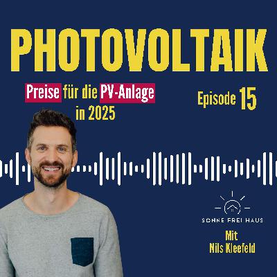 Photovoltaik Kosten 2025: Das kosten Solarmodule, Speicher und Co aktuell