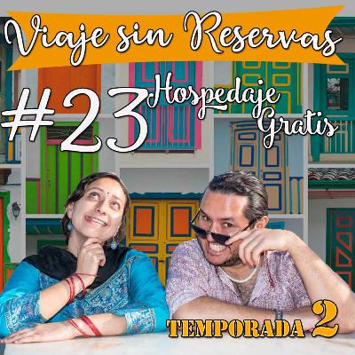 #23 Hospedarse gratis