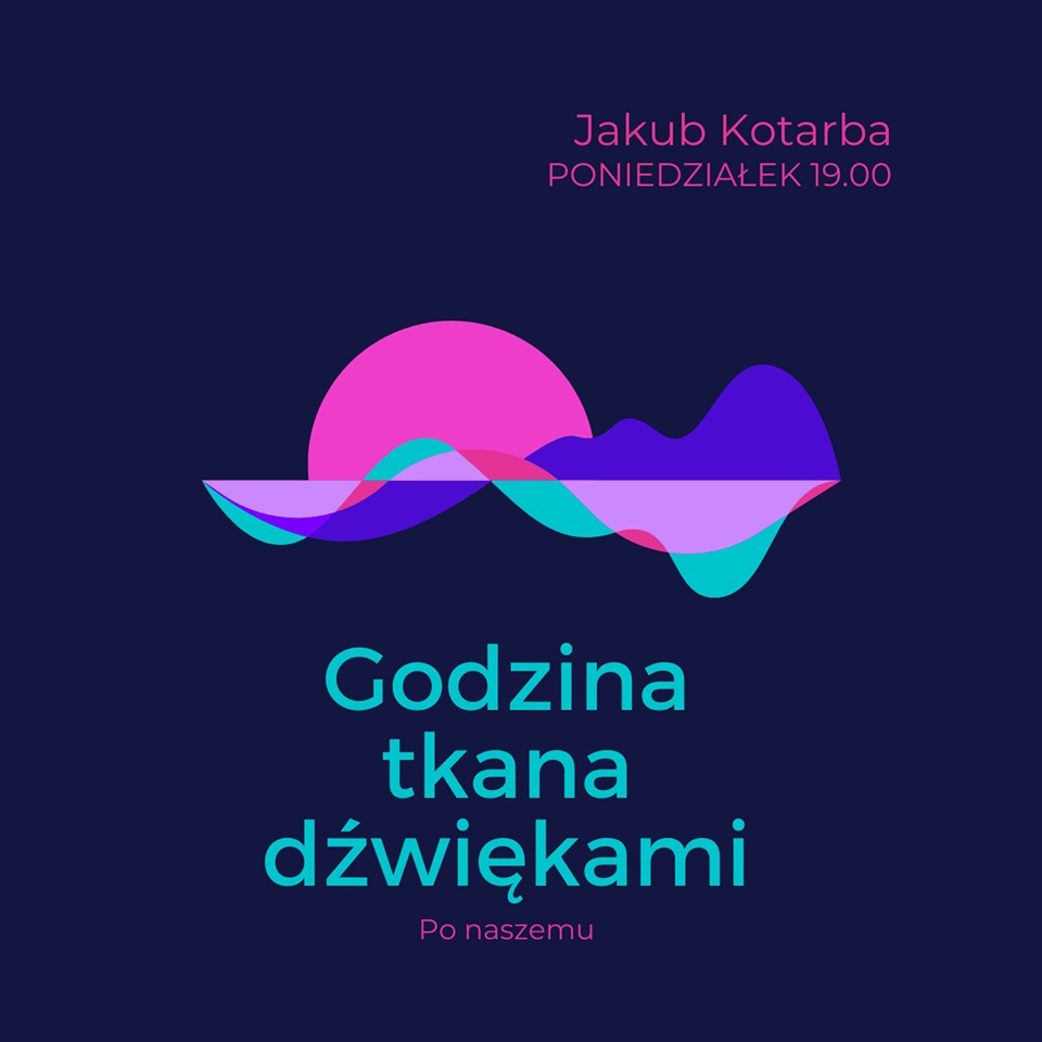 Godzina tkana dźwiękami - Po naszemu episode artwork