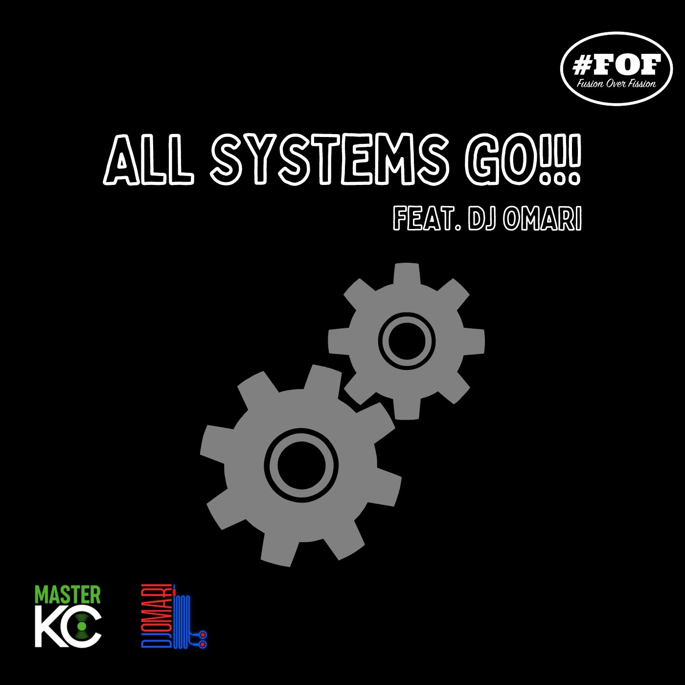 #FOF: All Systems Go (feat. DJ Omari) episode artwork