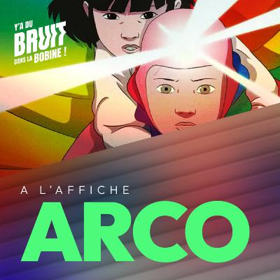 ARCO [à l'affiche]