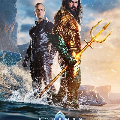 Kill the Kult 03 Aquaman et le Royaume perdu (Aquaman and the Lost Kingdom, James Wan, 2023, USA)