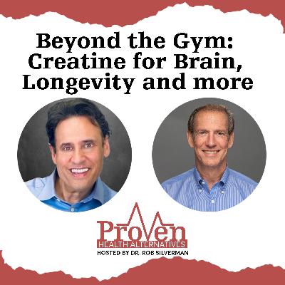 Beyond the Gym: Creatine for Brain, Longevity and More Beyond the Gym: Creatine for Brain, Longevity and More
