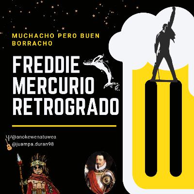 MPBB: Freddie Mercurio Retrogrado