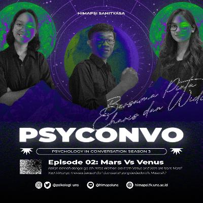[S03] Psyconvo 02: Mars Vs Venus