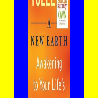 (Epub Download) A New Earth Awakening to Your Life's Purpose ebook