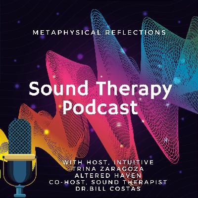 Exploration of Sound Therapy