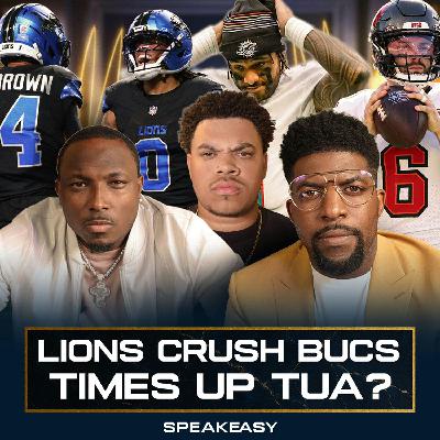 Lions Crush Bucs | Times Up for Tua? | Eagles Get Help | SPEAKEASY