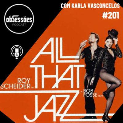 ALL THAT JAZZ #201