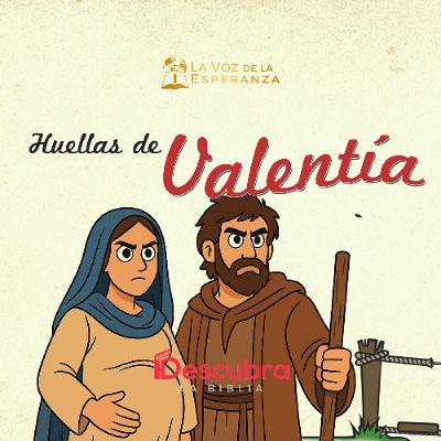 Huellas de Valentía