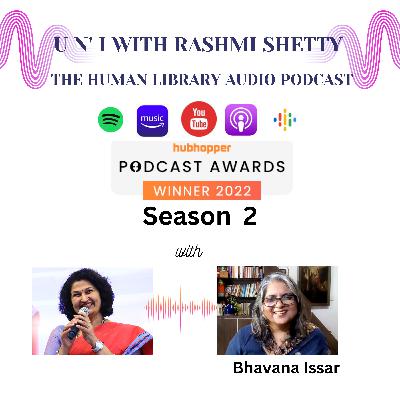 U n' I with Rashmi Shetty- Bhavana Issar