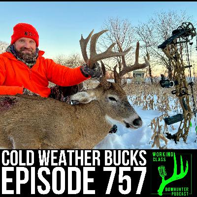 757 Cold Weather Bucks