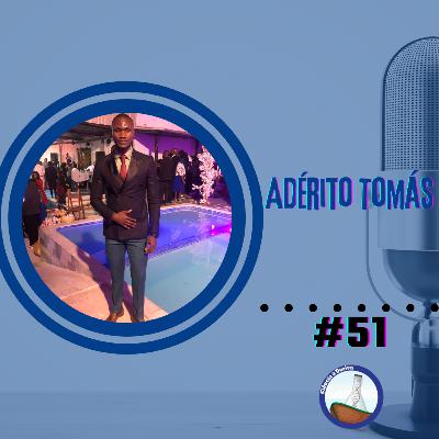 #51 Sonhos e Visão de um Cientista Estrangeiro No Brasil, Por Adérito Tomás