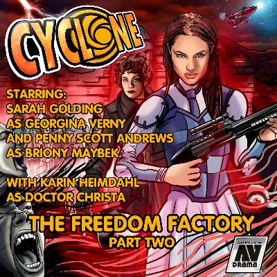CYCLONE - THE FREEDOM FACTORY - PART TWO