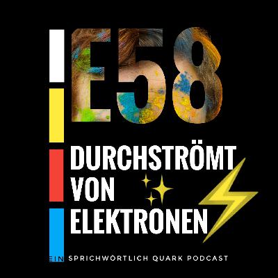 Durchströmt von Elektronen Durchströmt von Elektronen