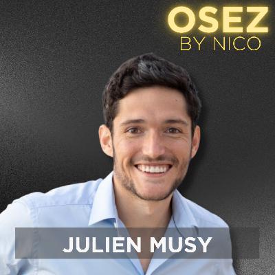 #117 - Trouver sa Raison d’être pour Guérir et Vivre enfin Pleinement, avec JULIEN MUSY (REDIFF)