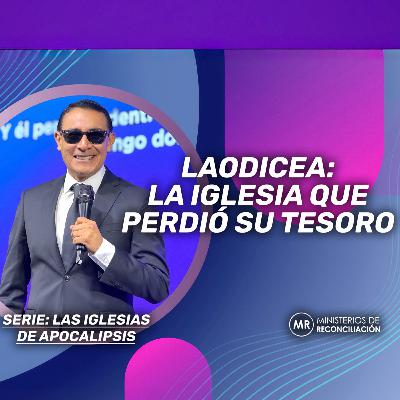 LAODICEA: LA IGLESIA QUE PERDIÓ SU TESORO LAODICEA: LA IGLESIA QUE PERDIÓ SU TESORO