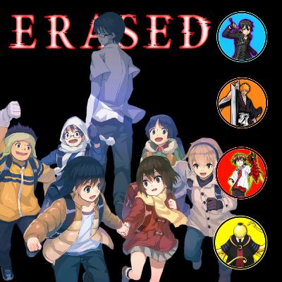 S01E04: Erased: Praise Ft. Koro Sensei, kurosaki Ichigo & Hyodo Issei