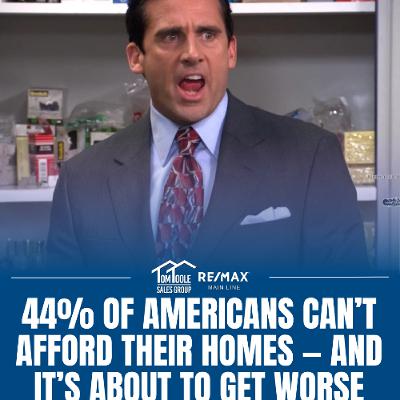 44% of Americans Struggle to Afford Housing — What It Means for Philadelphia Buyers & Sellers | Tom’s Take 448