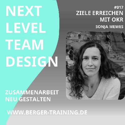 #17 Ziele besser erreichen mit OKR (Sonja Mewes)