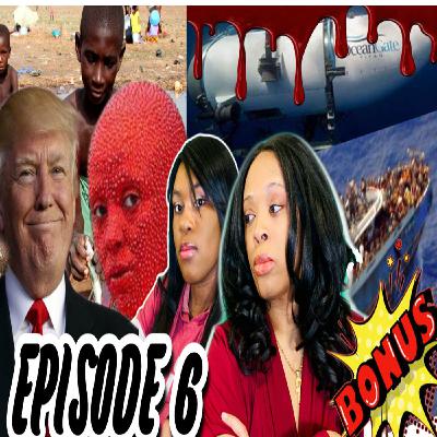 EPISODE 6-Being Empath and Medium-Trump Indictment-China Modern Day Slavery-Submarine and Migrants Sinking- Celebrity Praising the Devil EPISODE 6-Being Empath and Medium-Trump Indictment-China Modern Day Slavery-Submarine and Migrants Sinking- Celebrity Praising the Devil