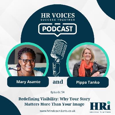 Episode 54: Redefining Visibility: Why Your Story Matters More Than Your Image Episode 54: Redefining Visibility: Why Your Story Matters More Than Your Image