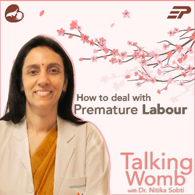 Weekly Tip: How to Deal with Premature Labour