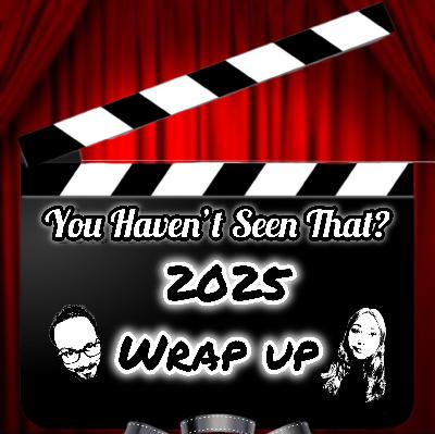 2025 Wrap Up