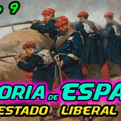 T.9 - La construcción del estado liberal [HISTORIA de ESPAÑA]