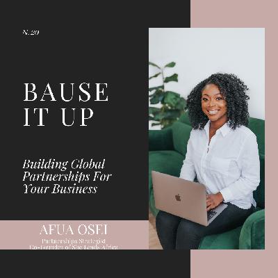 20. Building Global Partnerships For Your Business