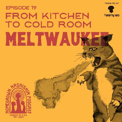 From Kitchen to Cold Room with CatCrap/ Meltwaukee From Kitchen to Cold Room with CatCrap/ Meltwaukee